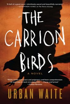 the carrion birds (ebook)-urban waite-9780062216908