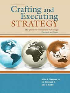 crafting and executing strategy: the quest for competitive advant age: concepts and cases (17 rev ed)-arthur a. thompson-john gamble-9780070182608