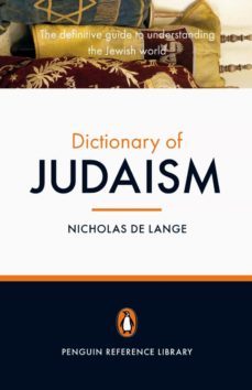 the penguin dictionary of judaism (ebook)-nicholas de lange-9780141917108