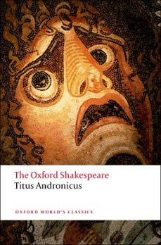 titus andronicus (oxford world's classics)-9780199536108