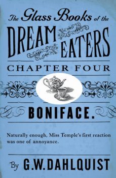the glass books of the dream eaters (chapter 4 boniface) (ebook)-g w dahlquist-9780241967508
