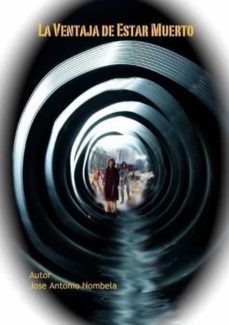 la ventaja de estar muerto-9780244401108