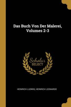 das buch von der malerei, volumes 2-3-9780270497908