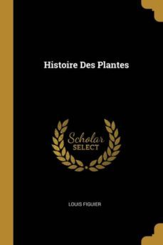 histoire des plantes-9780274282708