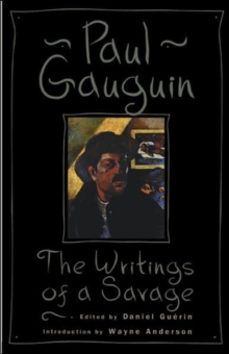the writings of a savage-paul gauguin-9780306807008