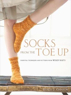 socks from the toe up (ebook)-wendy d. johnson-9780307587008