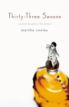 thirty-three swoons (ebook)-martha cooley-9780316028608