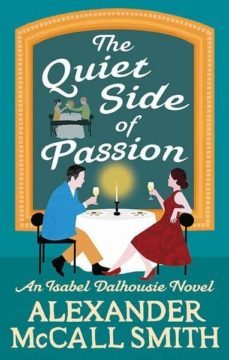 the quiet side of passion-alexander mccall smith-9780349142708