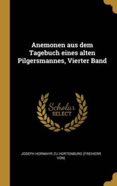 anemonen aus dem tagebuch eines alten pilgersmannes vierter band-9780353723108