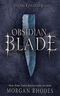 obsidian blade (ebook)-morgan rhodes-9780448494708
