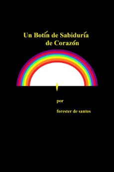 un botín de sabiduría de corazón-forester de santos-9780463992708