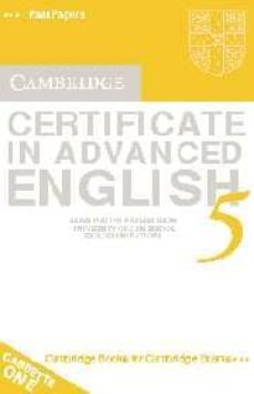 cambridge certificate in advanced english 5 audio cassette set: e xamination papers from the university of cambridge esol examinations-9780521754408