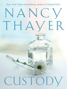 custody (ebook)-nancy thayer-9780553391008