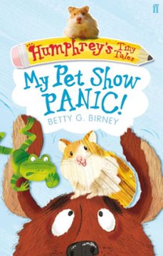 humphrey's tiny tales 1: my pet show panic! (ebook)-betty g. birney-9780571273508