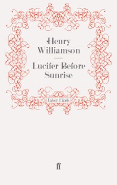 lucifer before sunrise (ebook)-henry williamson-9780571279708