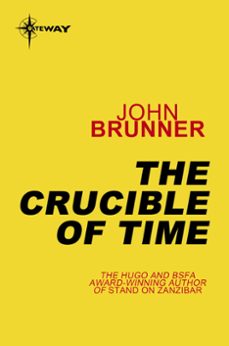 the crucible of time (ebook)-john brunner-9780575101708