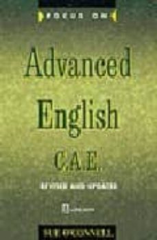 focus on advanced english: c.a.e. for the revised exam (2nd)-sue o connell-9780582325708