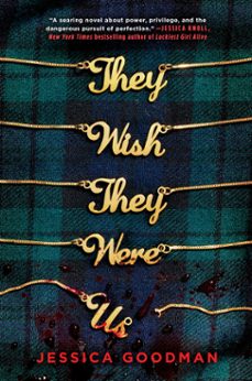 they wish they were us (ebook)-jessica goodman-9780593114308