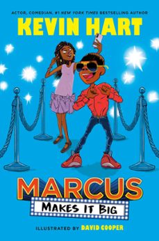 marcus makes it big (ebook)-kevin hart-geoff rodkey-9780593179208