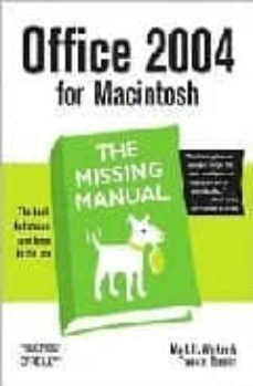 office 2004 for macintosh: the missing manual-9780596008208