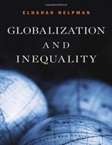 globalization and inequality-elhanan helpman-9780674984608