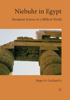 niebuhr in egypt (ebook)-roger h guichard-9780718842208