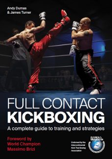 full contact kickboxing (ebook)-andy dumas-james turner-9780719841408