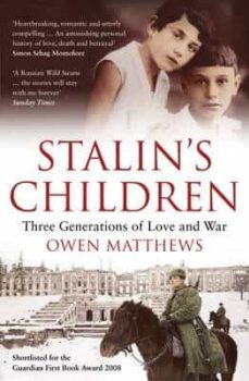 stalin s children-owen matthews-9780747596608