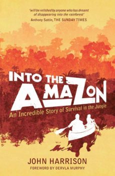 into the amazon (ebook)-john harrison-9780857653208