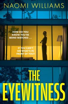 the eyewitness (ebook)-naomi williams-9781035431908