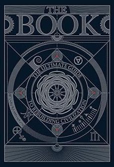 the book:the ultimate guide to rebuilding a civilization-9781068555008