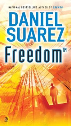 freedom (tm) (ebook)-daniel suarez-9781101184608