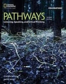 pathways listening, speaking and critical thinking foundations student's book with online workbook-9781337562508