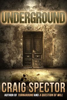 underground (ebook)-craig spector-9781370613908