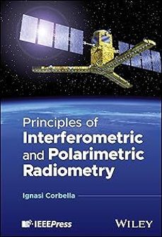 principles of interferometric and polarimetric radiometry-9781394255108