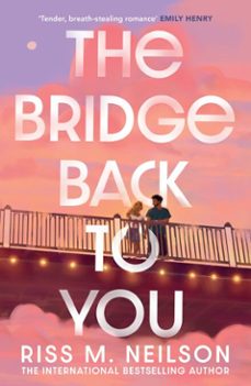 the bridge back to you (ebook)-riss m neilson-9781398721708