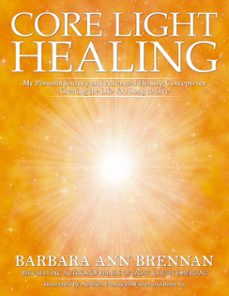 core light healing (ebook)-barbara ann brennan-9781401954208