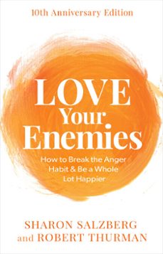 love your enemies (ebook)-sharon salzberg-robert thurman-9781401975708