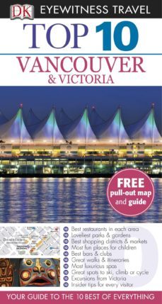 vancouver and victoria top 10  eyewitness travel-9781405369008