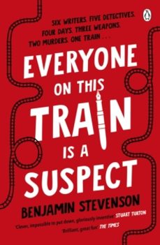 everyone on this train is a suspect-benjamin stevenson-9781405954808