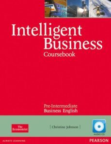 intelligent business pre-intermediate coursebook/cd pack (intelli gent business)-9781408256008