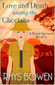 love and death among the cheetahs (ebook)-rhys bowen-9781408718308