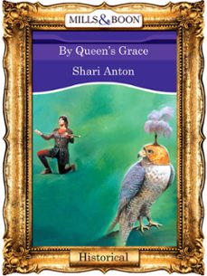by queen's grace (ebook)-shari anton-9781408989708