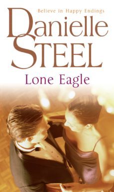 lone eagle-danielle steel-9781409093008