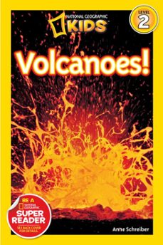 volcanoes (national geographic kids readers, level 2) (ebook)-anne schreiber-9781426309908