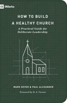 -mark dever-paul alexander-9781433575808