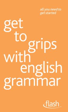 get to grips with english grammar: flash (ebook)-ron simpson-9781444141108