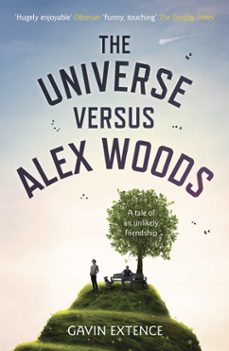 the universe versus alex woods (ebook)-gavin extence-9781444765908