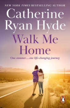 walk me home-catherine ryan hyde-9781446487808