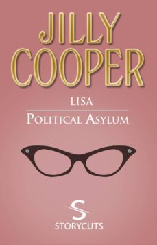 lisa/political asylum (storycuts) (ebook)-jilly cooper-9781448125708
